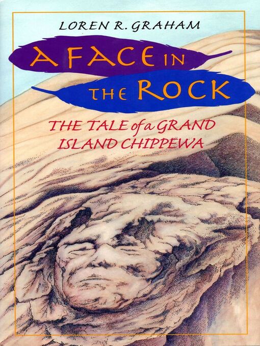 Title details for A Face in the Rock by Loren R. Graham - Available